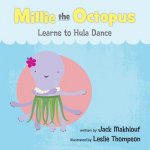 Millie the Octopus Learns to Hula Dance
