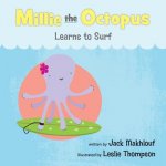 Mille the Octopus Learn to Surf