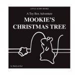 Mookie's Christmas Tree: A Toy Box Adventure