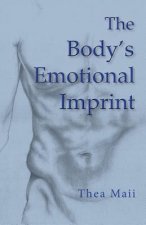 The Body's Emotional Imprint
