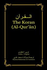 The Koran (Al-Qur'an): Arabic-English Bilingual edition