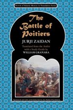 The Battle of Poitiers: Charles Martel and 'Abd al- Rahman