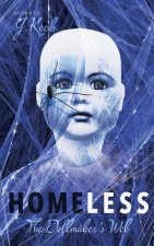 Homeless: The Dollmaker's Web