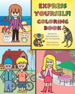 EXPRESS YOURSELF Coloring Book