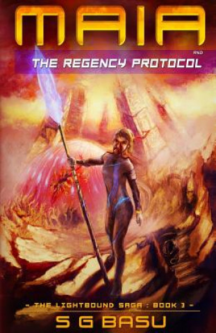 Maia and the Regency Protocol