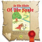 In The Shade Of The Spade: This tale in a poetry format takes us on a journey. The illustrations are bright and whimsical. You can almost hear mu
