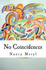 No Coincidences: 