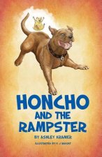 Honcho and the Rampster