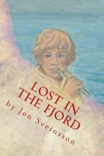 Lost in the Fjord