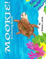 Mookie: A Coloring Book