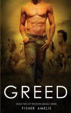 Greed: Book Two of The Seven Deadly Series