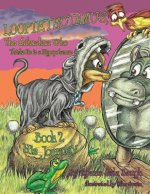 Loopiethotamus, the Chihuahua Who Thinks He is a Hippopotamus: Book 2: His Journey