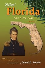 Niles' Florida: The First War