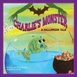 Charlie's Monster: A Halloween Tale