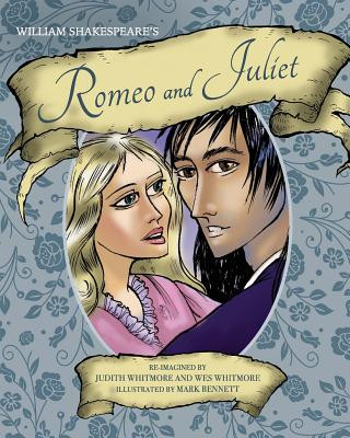 William Shakespeare's Romeo and Juliet