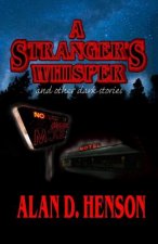 A Stranger's Whisper