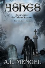 Ashes: The Complete Novel