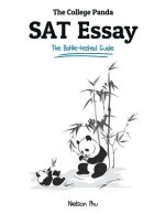 The College Panda's SAT Essay: The Battle-tested Guide for the New SAT 2016 Essay