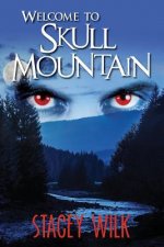 Welcome To Skull Mountain