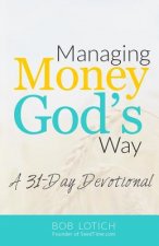 Managing Money God's Way