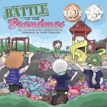 Battle of the Grandmas