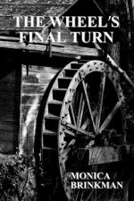 The Wheel's Final Turn
