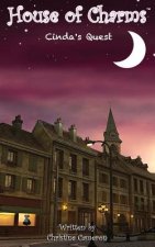 Cinda's Quest: House of Charms
