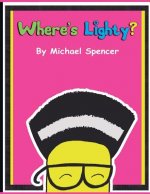 Where's Lighty?