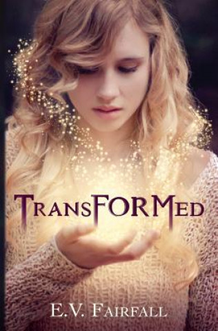 Transformed