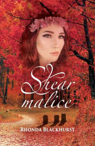 Shear Malice