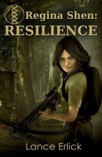 Regina Shen: Resilience