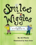 Smiles and Wiggles: A Year of Imaginative Fun