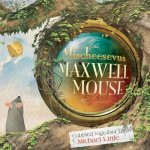 The Mischeesevus Maxwell Mouse & Friends