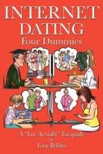 Internet Dating Four Dummies: A 'Luv Actually' Escapade