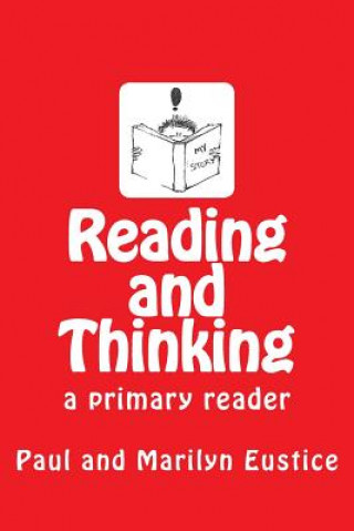 Reading and Thinking: a primary reader