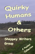 Quirky Humans and Others