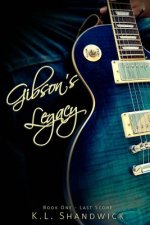 Gibson's Legacy