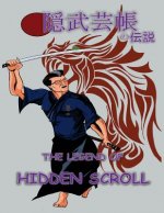 The Legend of Hidden Scroll