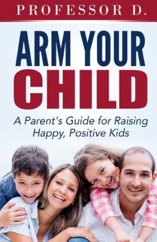 Arm Your Child