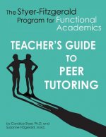 Teacher's Guide to Peer Tutoring