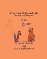 Comment Roibeard aide Sorley le Guépard
