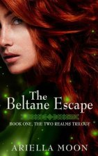 The Beltane Escape