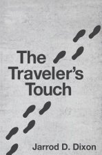 The Traveler's Touch: The Footsteps of a Good Person are Ordered by the Lord