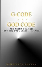 G- Code aka God Code