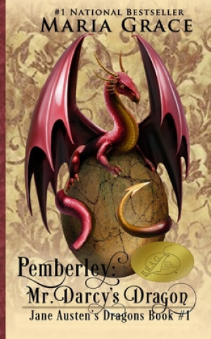 Pemberley: Mr. Darcy's Dragon: A Pride and Prejudice Variations