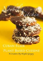 Noybel's Kitchen Cuban Flair Plant Based Cuisine