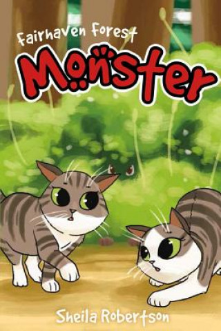 Fairhaven Forest: Monster