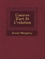 L'Oeuvre D'Art Et L' Volution