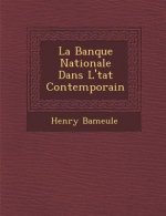 La Banque Nationale Dans L' Tat Contemporain