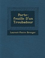 Porte-Feuille D'Un Troubadour
